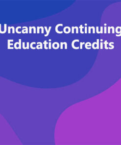 Uncanny Continuing Education Credits