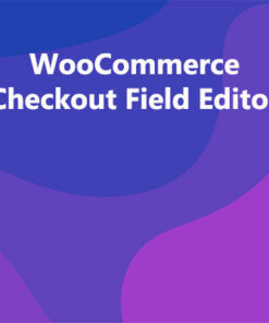 WooCommerce Checkout Field Editor