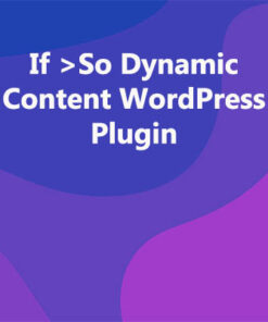 If >So Dynamic Content WordPress Plugin