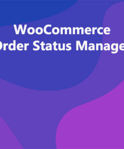 WooCommerce Order Status Manager