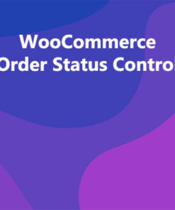 WooCommerce Order Status Control