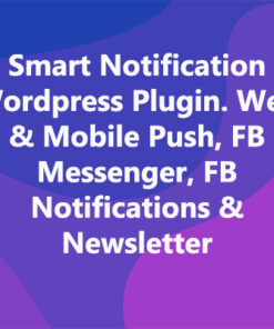 Smart Notification Wordpress Plugin. Web & Mobile Push, FB Messenger, FB Notifications & Newsletter