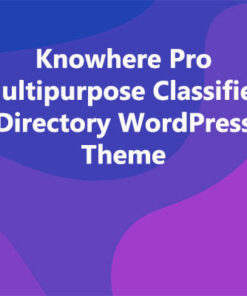 Knowhere Pro Multipurpose Classified Directory WordPress Theme